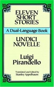 book cover of Eleven Short Stories (Dual-Language) by Луиджи Пирандело