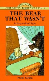 book cover of The Bear That Wasn't (New York Review Books Children's Collection) by frank tashlin