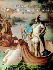book cover of Overtures and Preludes [sound recording] by ريتشارد فاغنر
