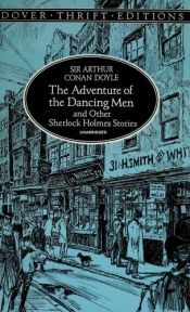 book cover of The Adventure of the Dancing Men and Other Sherlock Holmes Stories by आर्थर कॉनन डॉयल