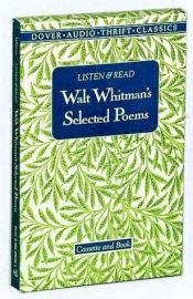 book cover of Listen & Read Walt Whitman's Selected Poems by Uolt Uitmen