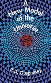 book cover of A new model of the universe by פטר דמיינוביץ' אוספנסקי