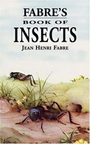 book cover of Fabre's Book of Insects by Jean-Henri Fabre