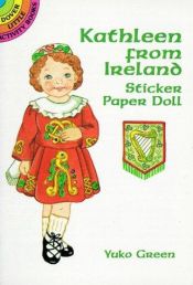 book cover of Kathleen from Ireland Sticker Paper Doll by Yuko Green