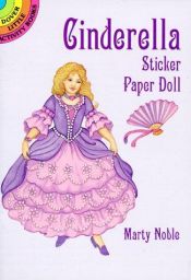 book cover of Cinderella Sticker Paper Doll by Marty Noble