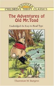 book cover of The adventures of Old Mr. Toad by Thorton W. Burgess