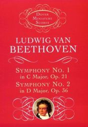 book cover of Symphony No. 1 & No. 2 (Dover Miniature Scores) by Ludwig van Beethoven