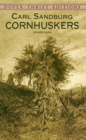 book cover of Cornhuskers by Carl Sandburg