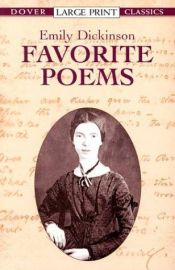 book cover of Favorite Poems (Dover Large Print Classics) by Emily Dickinson