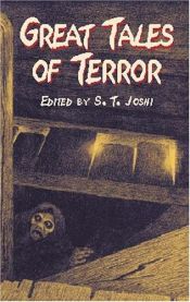 book cover of Great Tales of Terror by Sunand Tryambak Joshi