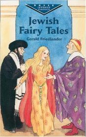 book cover of Jewish Fairy Tales (Dover Thrift S.) by Gerald Friedlander