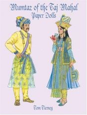 book cover of Mumtaz of the Taj Mahal Paper Dolls by Tom Tierney