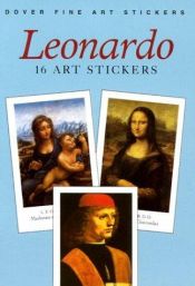 book cover of Leonardo: 16 Art Stickers (Fine Art Stickers) by Leonardo da Vinci