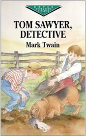 book cover of Tom Sawyer som detektiv by Mark Twain