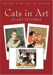 book cover of Cats in Art: 16 Art Stickers by Dover