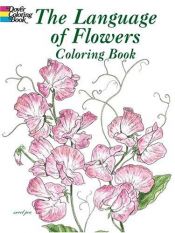 book cover of The Language of Flowers Coloring Book by John Green