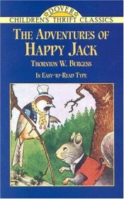 book cover of Happy Jack by Thorton W. Burgess