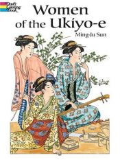 book cover of Women of the Ukiyo-e by Ming-Ju Sun