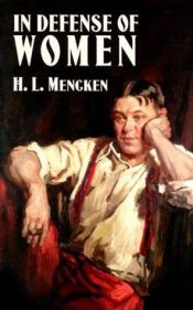 book cover of In Defense of Women by H. L. Mencken