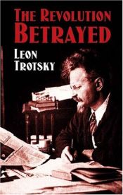 book cover of The Revolution Betrayed by Lev Davidovich Trotsky