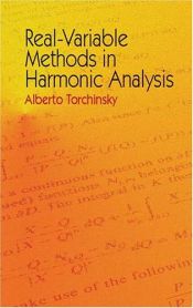 book cover of Real-variable methods in harmonic analysis by Alberto Torchinsky