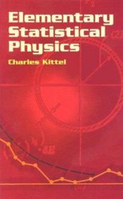 book cover of Elementary statistical physics by Charles Kittel