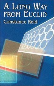 book cover of A Long Way from Euclid by Constance Reid