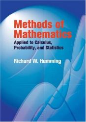 book cover of Methods of mathematics applied to calculus, probability, and statistics by Річард Геммінг