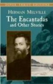 book cover of The Encantadas and Other Stories (Thrift Edition) by Герман Мелвилл