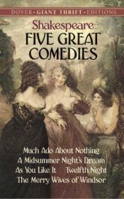 book cover of Five Great Comedies: Much ADO about Nothing, Twelfth Night, a Midsummer Night's Dream, as You Like It and the Merry Wives of Windsor [5 GRT COMEDIES] by विलियम शेक्सपीयर
