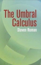 book cover of The umbral calculus by Steven Roman