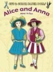 book cover of Cut & Color Paper Dolls: Alice and Anna by Ming-Ju Sun