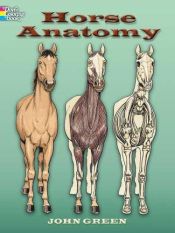 book cover of Horse Anatomy (Dover Pictorial Archive) by John Green