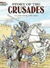 book cover of Story of the Crusades by John Green