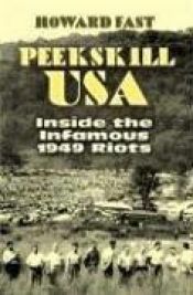 book cover of Peekskill USA: Inside the Infamous 1949 Riots by E. V. Cunningham