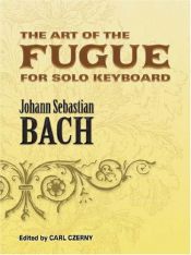 book cover of The Art of Fugue by Johann Sebastian Bach
