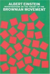 book cover of Investigations on the theory of the Brownian movement by Ալբերտ Այնշտայն