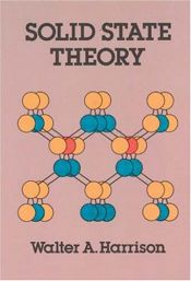 book cover of Solid state theory by Walter A. Harrison