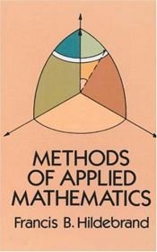 book cover of Methods of applied mathematics by Francis B. Hildebrand