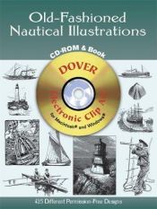 book cover of Old-Fashioned Nautical Illustrations CD-ROM and Book (Dover Pictorial Archives) by Dover