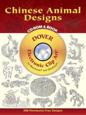 book cover of Chinese Animal Designs CD-ROM and Book (Electronic Clip Art) by Chen Yan