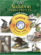 book cover of 120 Audubon Bird Prints (Full-Color Electronic Design) by John James Audubon