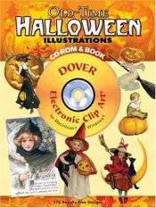 book cover of Old-Time Halloween Illustrations CD-ROM and Book (Dover Electronic Clip Art) by Carol Belanger Grafton