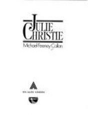 book cover of Julie Christie by Michael Feeney Callan