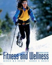 book cover of Fitness and Wellness (with Profile Plus 2007 and Personal Daily Log) by Wener W.K. Hoeger