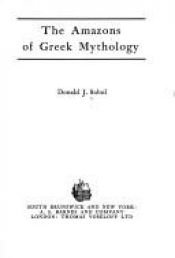 book cover of The Amazons of Greek Mythology by Donald J. Sobol