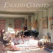 book cover of English Country by Caroline Seebohm