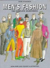 book cover of Men's Fashion: The Complete Sourcebook by John Peacock