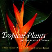 book cover of Tropical plants for home and garden by William Warren