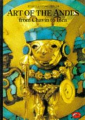 book cover of Art of the Andes: From Chavin to Inca by Rebecca Stone-Miller